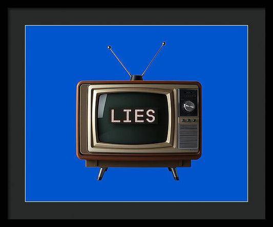 Television Lies - Framed Print