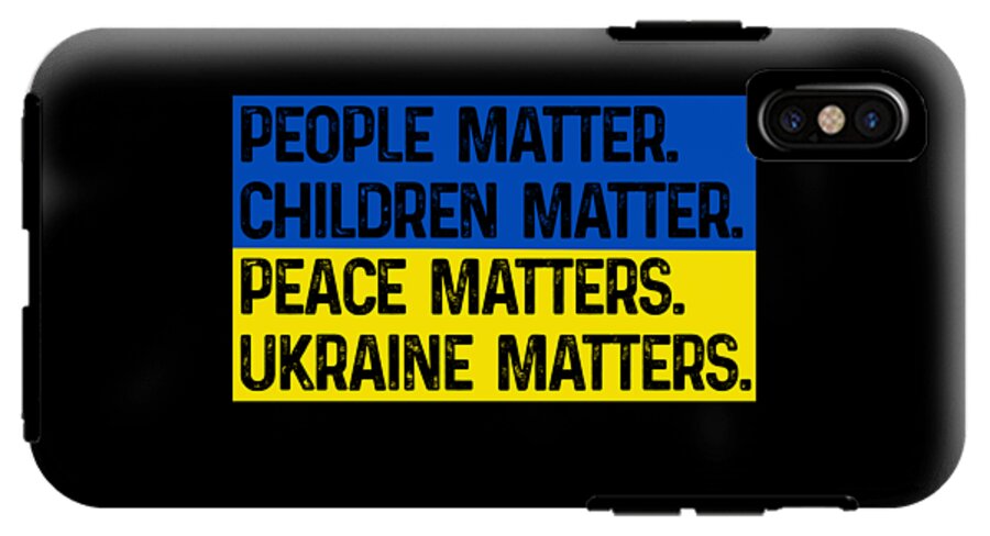 Ukraine Matters Ukrainian Flag - Phone Case
