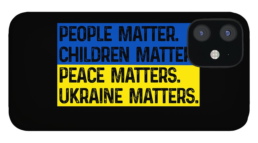 Ukraine Matters Ukrainian Flag - Phone Case