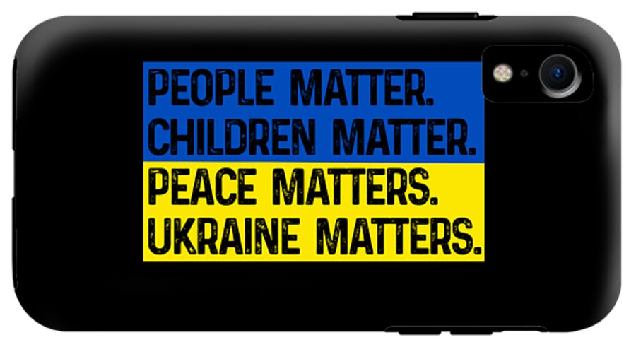 Ukraine Matters Ukrainian Flag - Phone Case