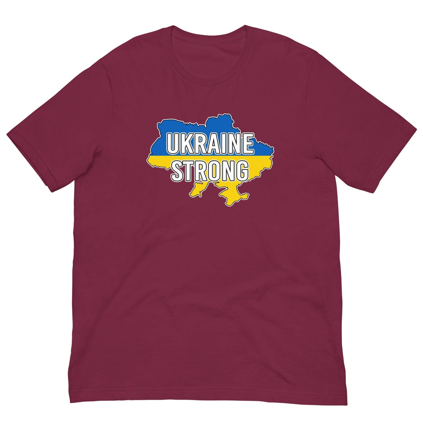 Ukraine Strong T-shirt Maroon / XS