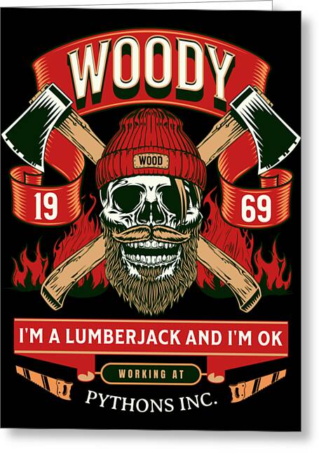 Woody the Lumberjack - Greeting Card